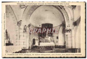 Postcard Old Chapel of the historic mansion of Chalencon (Haute Loire)