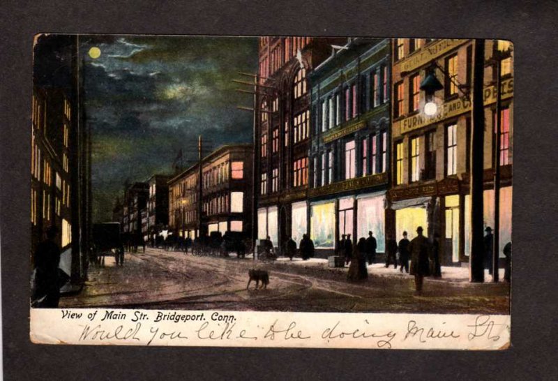 CT View Main St Street Bridgeport Night Moonlight Conn Connecticul Postcard 1907