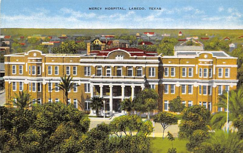 Mercy Hospital, Laredo, TX, USA Mercy  Laredo, TX, USA Unused