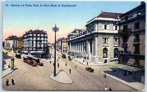 The post office, Mont Blanc and Chantepoulet streets - Geneva, Switzerland