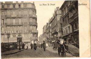 CPA AK BORDEAUX - La place St-projet (192705)