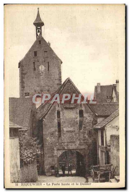 Old Postcard Riquewihr La Porte High and Dolder