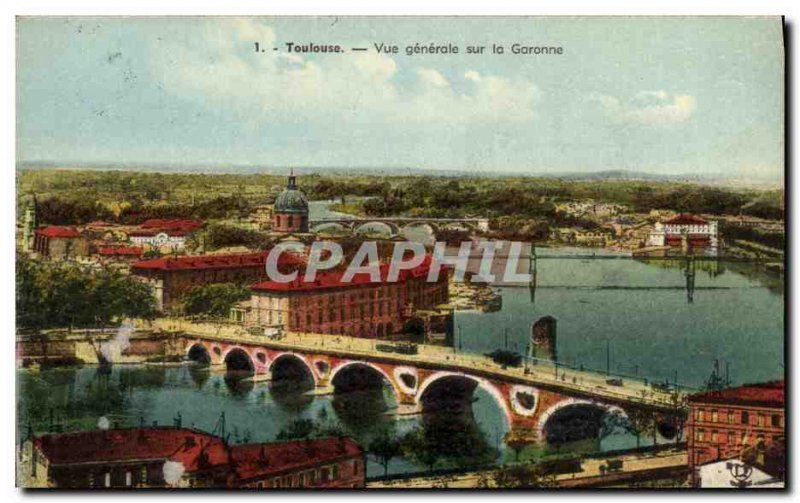 Postcard Old Toulouse Vue Generale On the Garonne