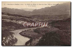 Old Postcard Around Belley Ain Rhone Le Defile the Dent du Chat and Revard