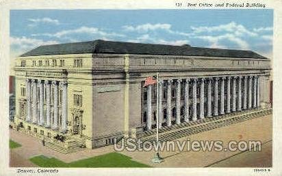 Post Office & Federal Building - Denver, Colorado CO