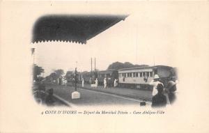 B91646  africa railway station train ivory coast departure of Marshal Petain