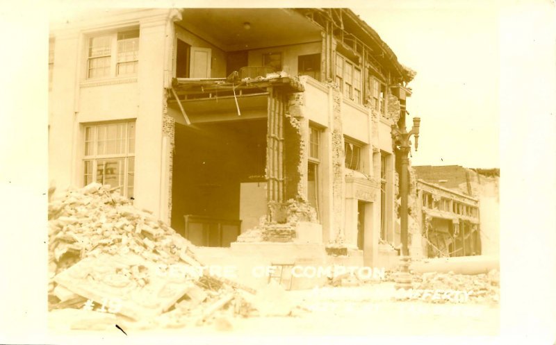 CA - Compton Earthquake, Mar. 10, 1933.  Center of City  *RPPC