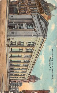 Oshkosh Wisconsin 1912 Postcard New Building Old National Bank