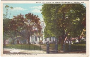 Stanton Hall, Antebellum Mansion, Pilgrimage Garden Club, Natchez MS Postcard