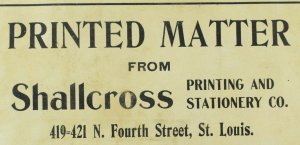 1890's Shallcross Printing & Stationary Co, St. Louis Poster Stamp Label  F92