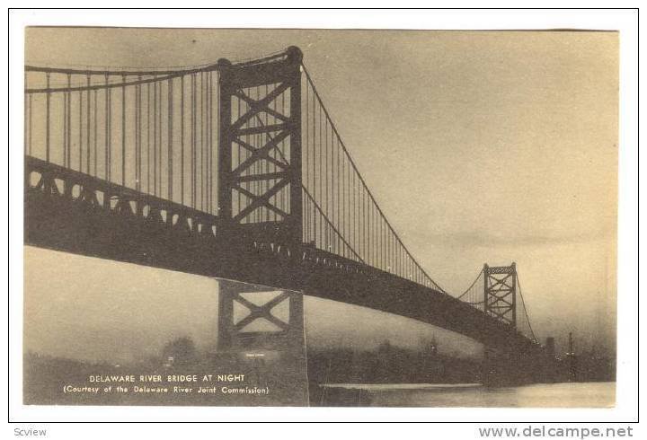 Delaware Bridge at night, 30-50s