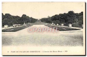 Postcard Old Palace of Compiegne Park Avenue Beaux Monts