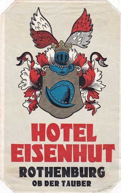 GERMANY ROTHENBURG HOTEL EISENHUT VINTAGE LUGGAGE LABEL