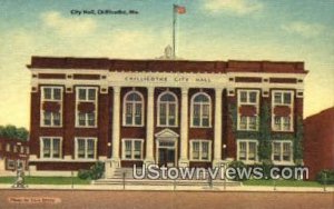 City Hall - Chillicothe, Missouri MO Postcard