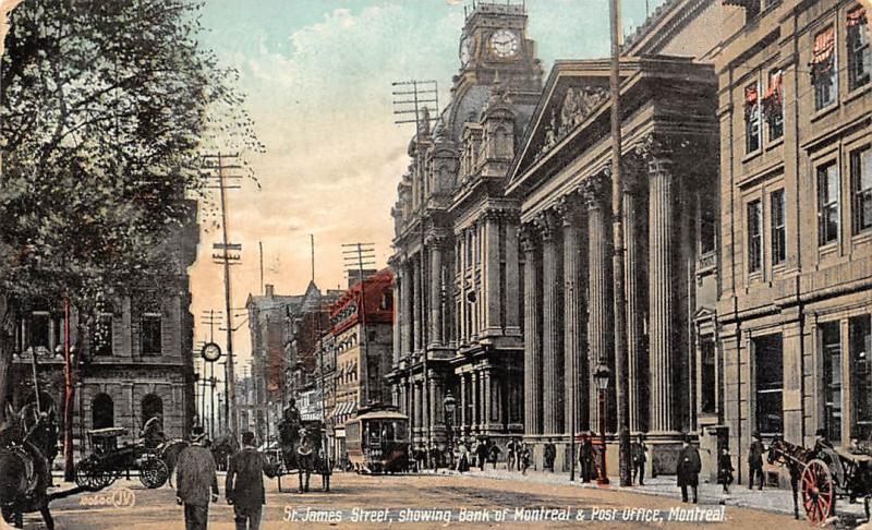 Canada St James Street Showing Bank Of Montreal Post Office