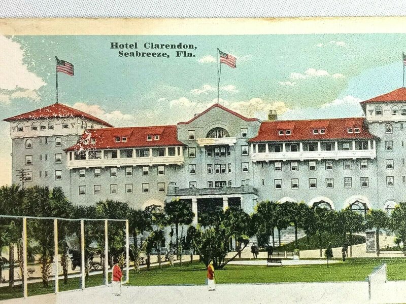 Vintage Postcard Hotel Clarendon Seabreeze FL Florida