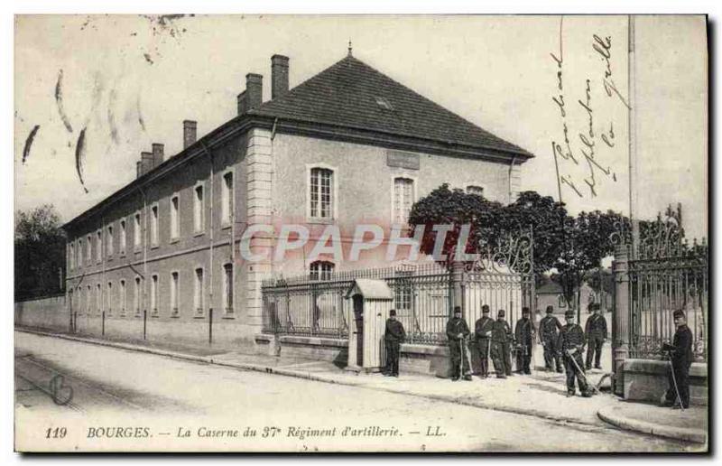 Postcard Bourges Old Army Barracks of the 37th Regiment of & # 39artillerie