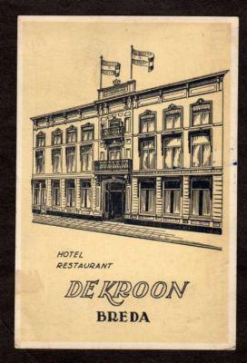 Hotel Restaurant De Kroon BREDA NETHERLANDS Postcard PC