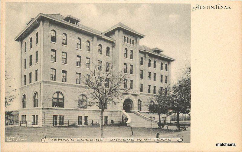 C-1905 Women's Building University of  Austin Texas Tobins postcard 6620