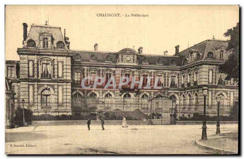 Old Postcard Chaumont La Prefecture