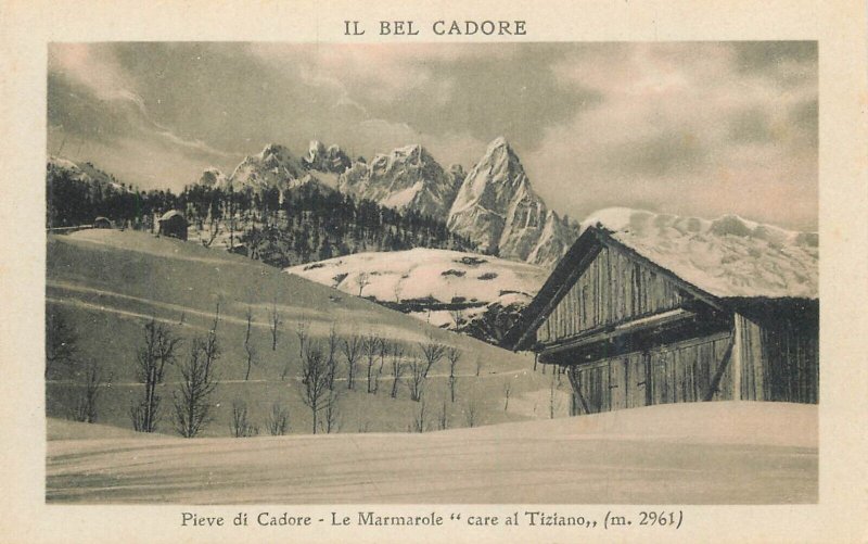 ITALY Il bel Cadore Pieve di Cadore Le Marmarole Tiziano