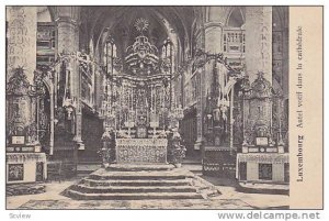 Interior, Autel Votif Dans La Cathedrale, Luxembourg, 1900-1910s