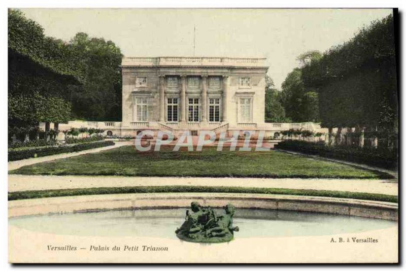 Postcard Old Versailles Palais Du Petit Trianon