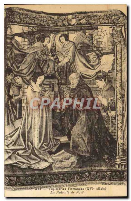 Postcard Old Aix Flemish tapestries XVI century the Nativity N S