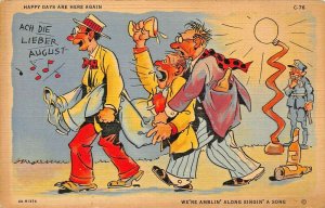 ACH DIE LIEBER AUGUSTIN~HAPPY DAYS ARE HERE AGAIN~DRUNKS COMING HOME POSTCARD