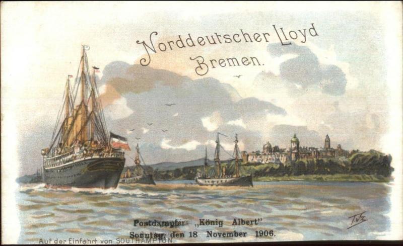 Nordd Norddeutscher Lloyd Bremen Steamship Konig Albert 1906 Southampton