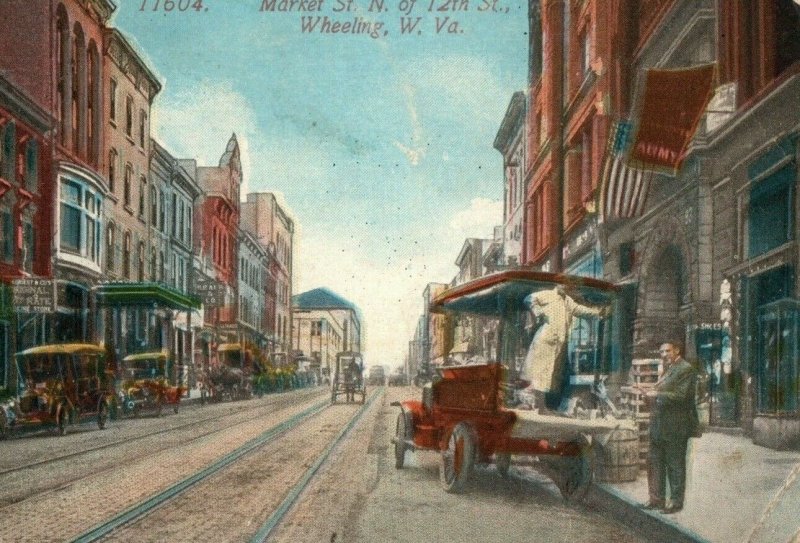 1907 Market St Downtown Army Signs Car Wheeling W. Virginia Vintage Postcard P78