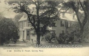 Dorothy Q. House - Quincy, Massachusetts MA  