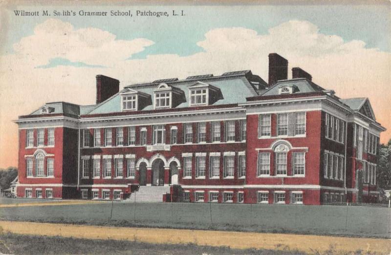 Patchogue Long Island NY Wilmott Grammar School Antique Postcard K27984