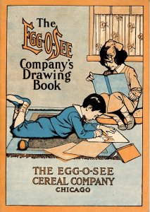 Advertising Drawing Book- Egg-O-See Cereal Co    (6 X 4.25)24pp including t...