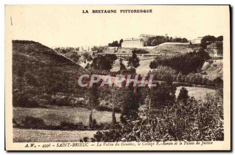 Postcard Old Saint Brieuc Gouédic the Valley College E Renan and the courthouse