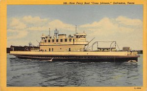 New Ferry Boat Cone Johnson - Galveston, Texas TX  