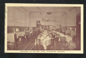 WILMINGTON DELAWARE KENT HOTEL RESTAURANT INTERIOR VINTAGE POSTCARD