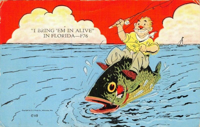 I BRING 'EM IN ALIVE IN FLORIDA-MAN RIDING FISH POSTCARD