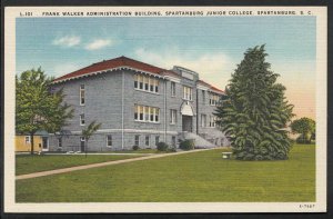America Postcard - Frank Walker Administration Building, Spartanburg  A678