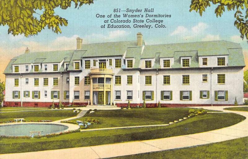 Greeley Colorado State College Snyder Hall Antique Postcard K105939