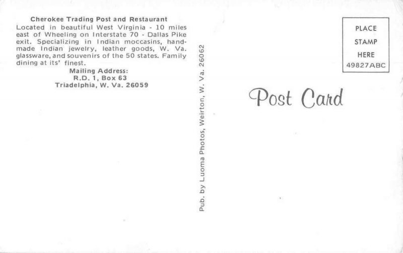 Triadelphia West Virginia Cherokee Trading Post and Restaurant PC