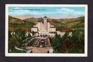 CO Broadmoor Hotel COLORADO SPRINGS Postcard PC