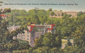 Missouri Excelsior Springs Elms Hotel In Foreground And Veterans HosPitol In ...