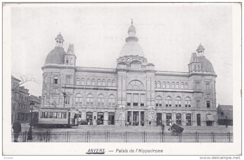 ANVERS, Belgium, 1900-1910's; Palais De L'Hippodrome, Cable Car