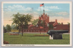 Cedar Rapids Iowa~Union Passenger Station & Grounds~Cannon Display~1920s Pc