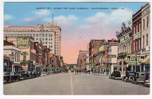 Chattanooga, Tenn, Market St., Along The Dixie Highway