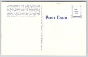 Drury College Springfield Muissouri Clara Thompson Hall of Music Bldg. Postcard