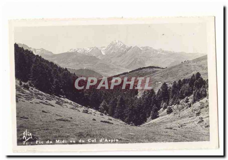 Old Postcard Pic du Midi seen neck d & # 39Aspin