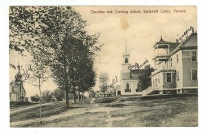 VT - Randolph Center. Churches & Training School ca 1912  (writing on front)