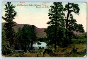 1910 Kamloops British Columbia Canada Vintage Postcard Lake Sabonas Ferry Posted